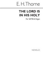 EDWARD HENRY THORNE: THE LORD IS IN HIS HOLY TEMPLE CHANT