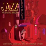 JAZZ FOR SPECIAL MOMENTS (vinyle)