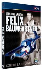 L'HISTOIRE VRAIE DE FELIX BAUMGARTNER - EXTREME B.A.S.E. JUMP