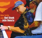 Uma Tarde Com Bud Shank e Joao Donato