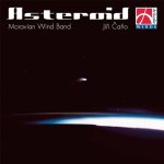 ASTEROID CONCERT BAND/HARMONIE (CD)