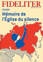 Dossier de l'église du silence - Fideliter n°243 mai-juin 2018