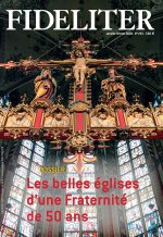Les belles églises d'une fraternité de 50 ans - Fideliter 253 (janvier-février 2020)