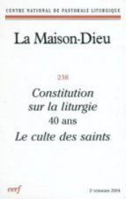 Maison-Dieu 238 - Constitution sur la liturgie 40 ans. Le culte des saints