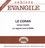 Cahiers Evangile Supplément numéro 48 Le Coran - Textes choisis en rapport avec la Bible