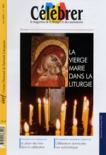Célébrer numéro 320 La Vierge Marie dans la liturgie