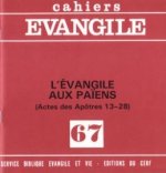 Cahiers Evangile numéro 67 L'Evangile aux païens