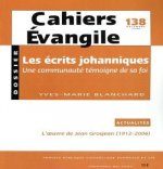 CE-138. Les écrits johanniques