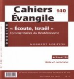 Cahiers Evangile numéro 140 Ecoute Israël