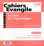 Cahiers Evangile numéro 170 Le livre de l'Apocalypse
