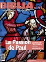 Biblia - numéro 41 La passion de Paul