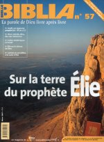 Biblia 57 - Sur la terre du prophète Élie