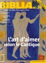 L'Biblia 70 - Art d'aimer selon le Cantique