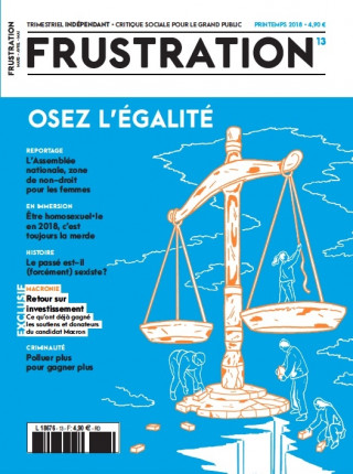 Frustration 13 : Osez l'égalité