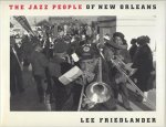 Lee Friedlander The Jazz People of New Orleans /anglais