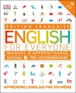 English for Everyone Manuel d'apprentissage Niveau 2 pré-intermédiaire