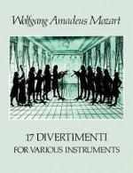 W.A. MOZART: 17 DIVERTIMENTI FOR VARIOUS INSTRUMENTS