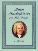 J.S BACH MASTERPIECES FOR SOLO PIANO PIANO