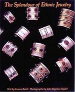THE SPLENDOUR OF ETHNIC JEWELRY