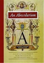 An Abecedarium (Mira Calligraphiae) /anglais