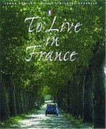 To Live In France /anglais