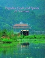 PAGODAS GODS AND SPIRITS OF VIETNAM