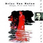 Dries Van Noten, Cutting Edge /anglais