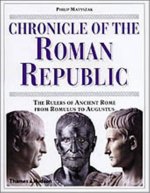 Chronicle of the Roman Republic (Hardback) /anglais