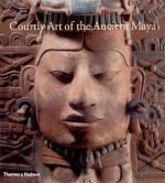 Courtly Art of the Ancient Maya /anglais