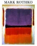 Mark Rothko 1903-1970 (Hardback) /anglais