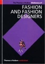 Dictionary of Fashion & Fashion Designers (World of Art) /anglais