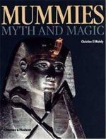 Mummies, Myth And Magic In Ancient Egypt /anglais