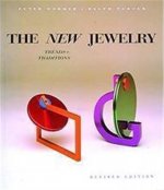 The New Jewelry Trends & Traditions /anglais