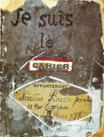 Je suis le Cahier - The Sketchbooks of Picasso /anglais