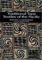 TRADITIONAL TAPA TEXTILES OF THE PACIFIC