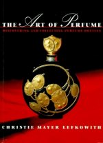The Art of Perfume (Paperback) /anglais