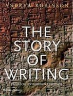 The Story of Writing - Alphabets, Hieroglyphs and Pictograms (Paperback) /anglais