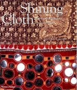 The Shining Cloth : Dress and Adornment That Glitters (Paperback) /anglais