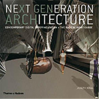 NEXT GENERATION ARCHITECTURE (PAPERBACK)