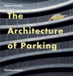 The Architecture of Parking /anglais