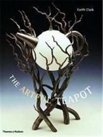 Art Of The Teapot /anglais