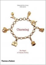 Charming The Magic of Charm Jewelry /anglais