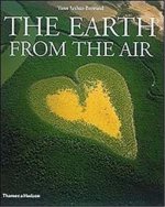 Yann Arthus Bertrand The Earth From The Air (2nd Ed.) /anglais