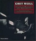 KURT WEIL A LIFE IN PICTURES DOCUMENTS