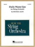 DAILY WARM-UPS FOR STRING ORCHESTRA ORCHESTRE -PARTITION+PARTIES SEPAREES