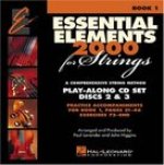 ESSENTIAL ELEMENTS 2000 FOR STRINGS - BOOK 1 MUSIQUE D'ENSEMBLE (CD)