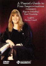 A PIANIST'S GUIDE TO FREE IMPROVISATION  (DVD) (DVD)