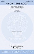 JOHN NESS BECK: UPON THIS ROCK CHANT