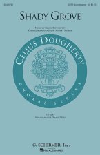 CELIUS DOUGHERTY: SHADY GROVE CHANT