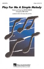 PLAY FOR ME A SIMPLE MELODY CHANT